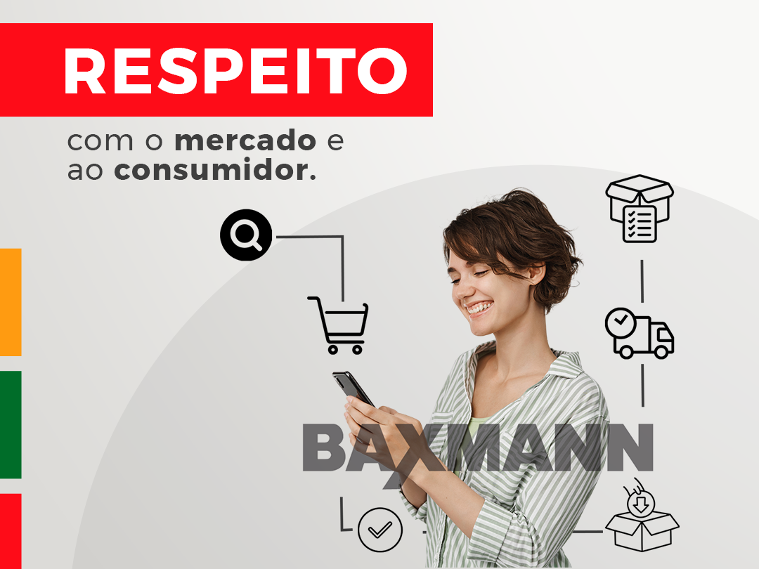 Baxmann: respeito ao mercado e ao consumidor!