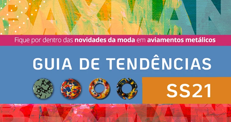 Conheça as novidades com o Guia de Tendências SS21 da Baxmann