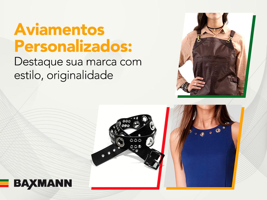 Aviamentos Personalizados: Destaque sua marca com estilo, originalidade