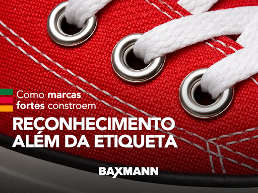 Como marcas fortes constroem reconhecimento além da etiqueta?